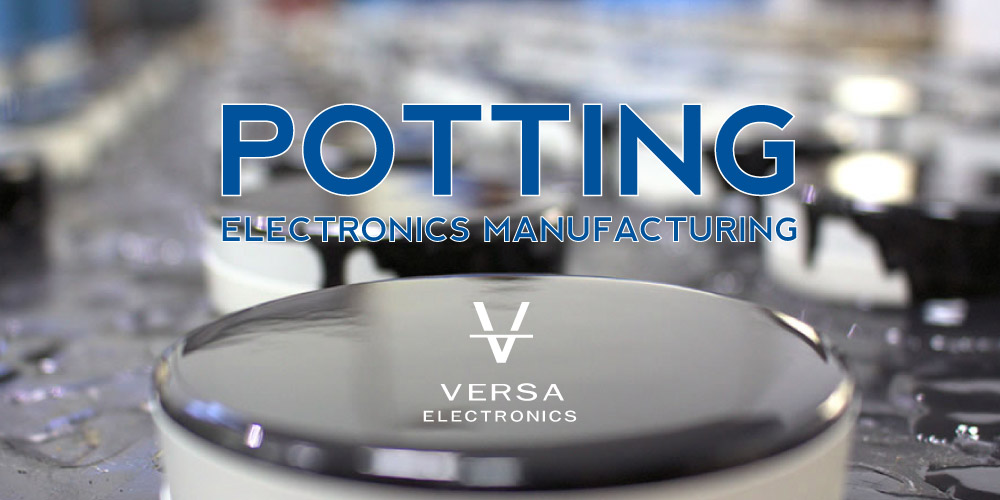Potting in Electronics Manufacturing