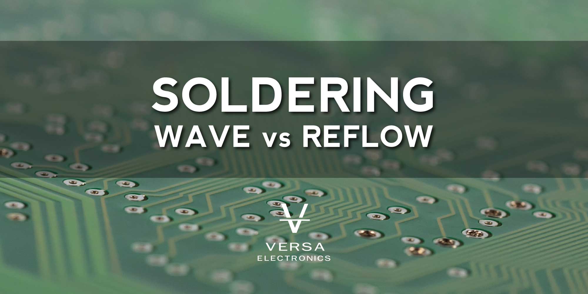 Wave Soldering vs Reflow Soldering